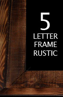Frame | 5 Letter | Rustic