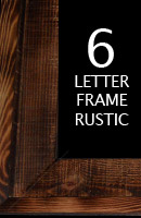 Frame | 6 Letter | Rustic