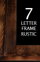 Frame | 7 Letter | Rustic