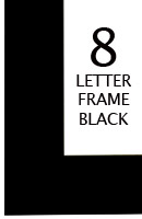 Frame | 8 Letter | Black